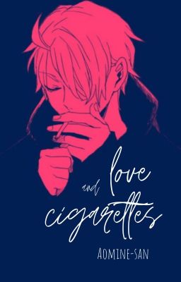 Love and Cigarettes