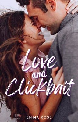 Love and Clickbait