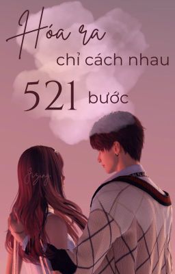 [Love and deepspace | QiYuxMC] Hóa ra chỉ cách nhau 521 bước