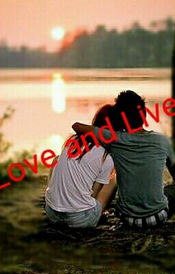 Love and Live