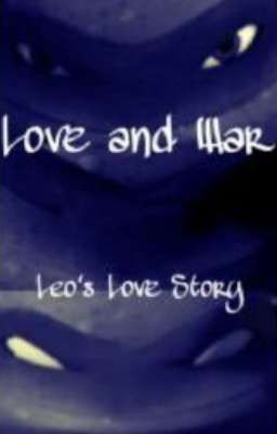 Love and War - A Leo Love Story (TMNT)