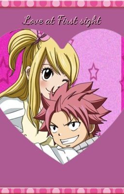 Love at First sight (NALU)