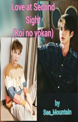 Love at Second Sight  (Koi No Yokan) || BrightMew