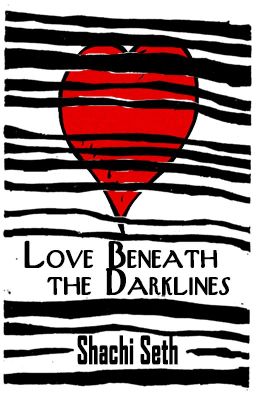 Love Beneath The Darklines(completed)