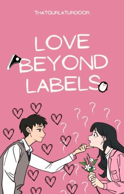 Love Beyond Labels