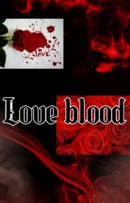 Love Blood 