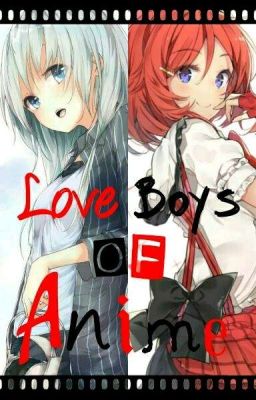 Love Boys Of Anime