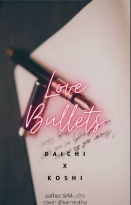 Love Bullets // Haikyuu!! {Daisuga Fanfic}