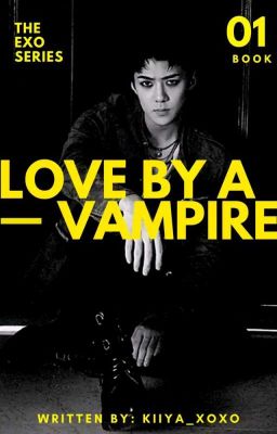 Love By A Vampire