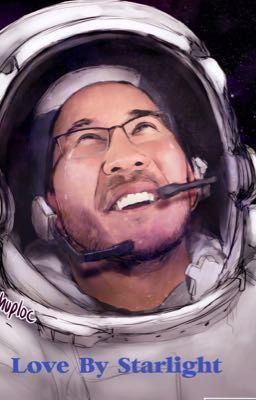 Love By Starlight (Markiplier x Reader)