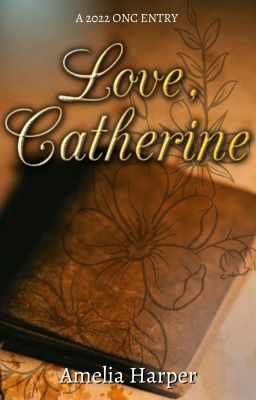 Love, Catherine [ONC 2022] // Longlisted