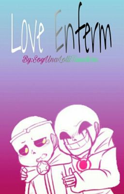 Love Enferm [KillerDream] [One-shot]