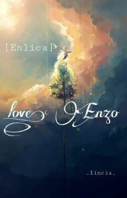 Love, Enzo