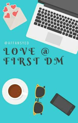 Love @ First DM