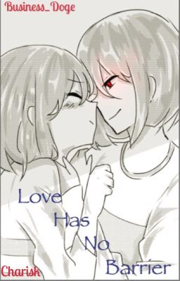 Love Has No Barrier (Charisk) 