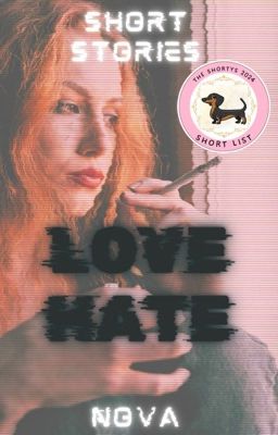 Love/Hate: A Collection of Short Stories