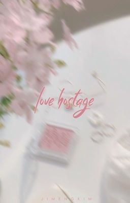 love hostage | pjm.