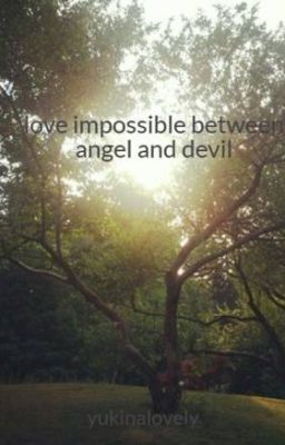 love impossible between angel and devil