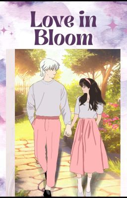 Love in Bloom