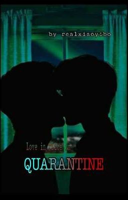 Love in, Live in Quarantine