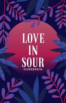 Love in Sour