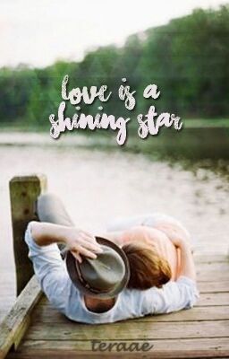 Love Is A Shining Star