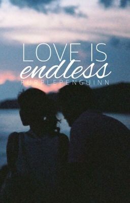 Love Is Endless