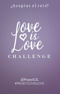 Love Is Love Challenge