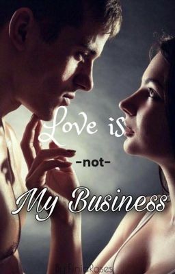  Love is (not) my Business [ pausiert ]