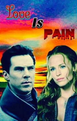 Love Is Pain