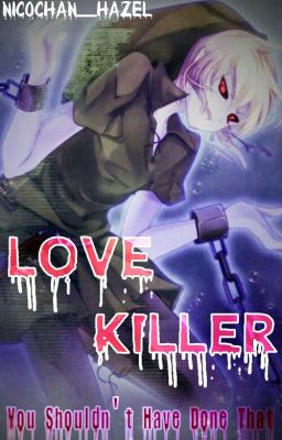 Love Killer