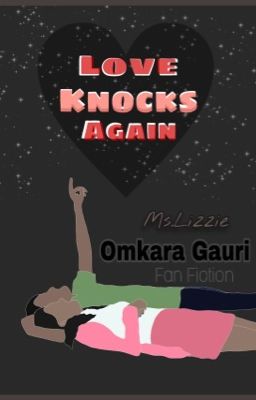 Love knocks again (RiKara Fan Fiction) : Completed