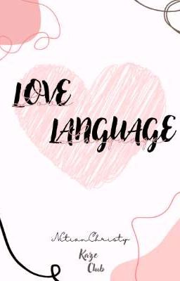 .⁠｡⁠*⁠♡LOVE LANGUAGE.⁠｡⁠*⁠♡