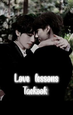 LOVE LESSONS | TK. ✔