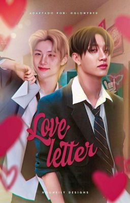  love letter » chanlix