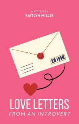 Love Letters from an Introvert