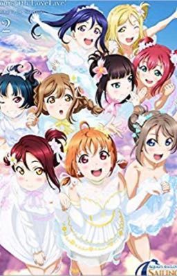 Love Live (el final de una historia y el inicio de otra) [Pausada]