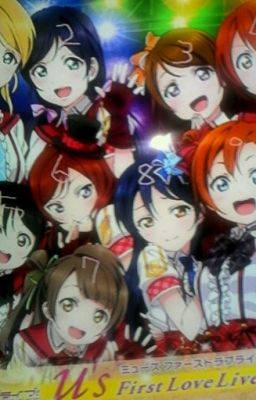 Love Live (phần 1)