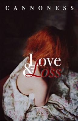 Love & Loss