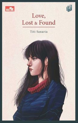 Love,  lost,  And,  Found (Cinta Itu....) - TERBIT