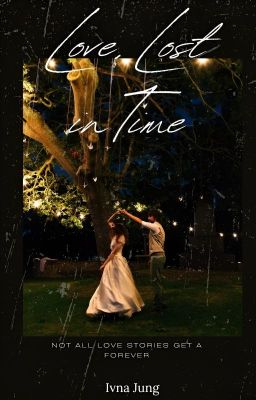 Love, Lost In Time