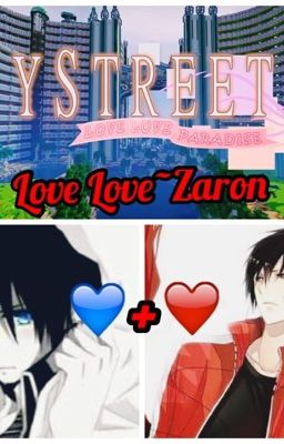 Love Love ~ Zaron {Book 2} (Discontinued)