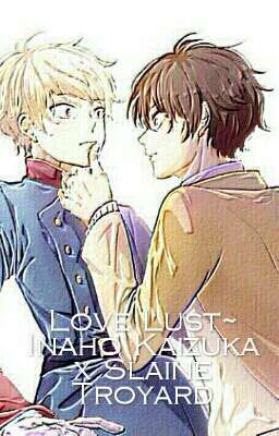 Love Lust~ Inaho Kaizuka x Slaine Troyard