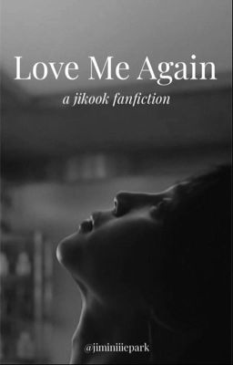 Love Me Again | jikook