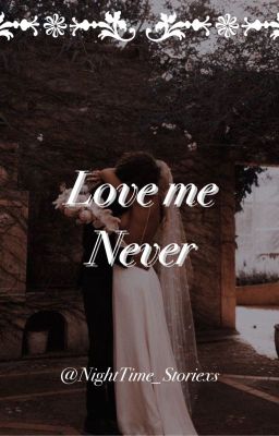 Love Me Never