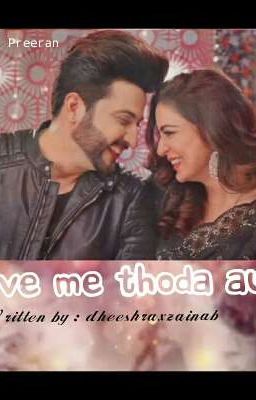 love me thoda aur 