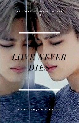 Love Never Dies//Jikook