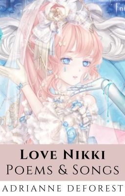 Love Nikki Poems & Songs