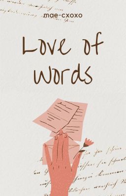 Love Of Words