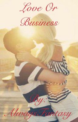 Love or Business